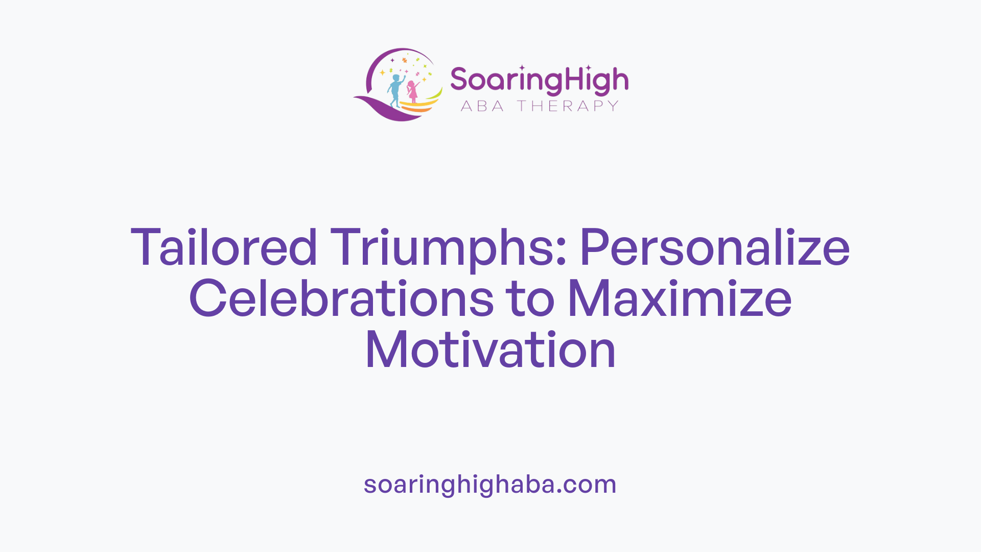 Tailored Triumphs: Personalize Celebrations to Maximize Motivation