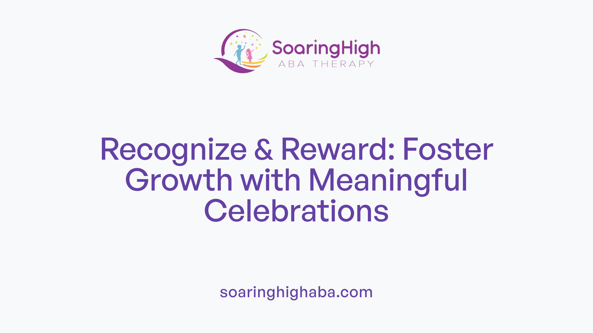 Recognize & Reward: Foster Growth with Meaningful Celebrations