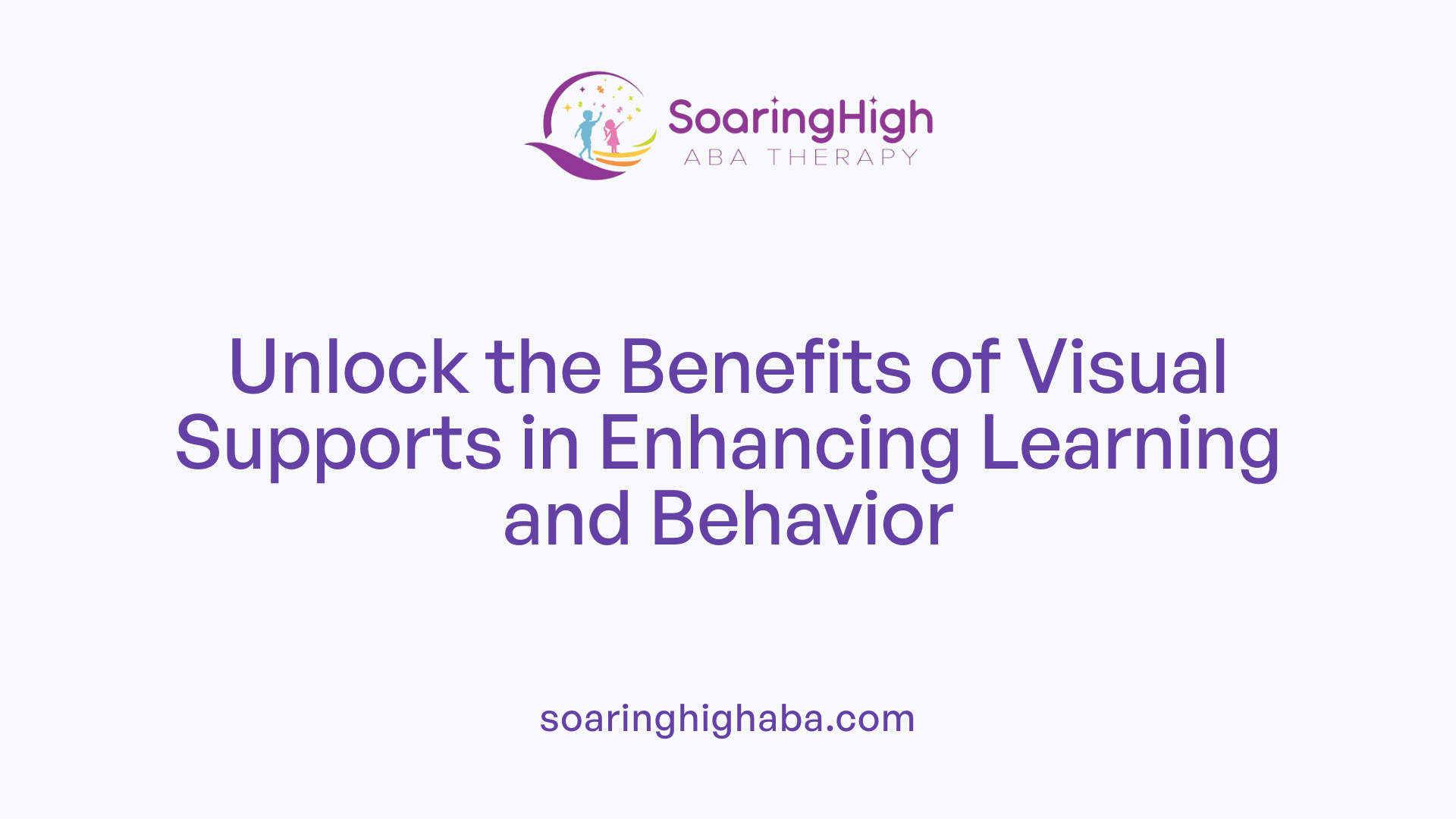 Unlock the Benefits of Visual Supports in Enhancing Learning and Behavior