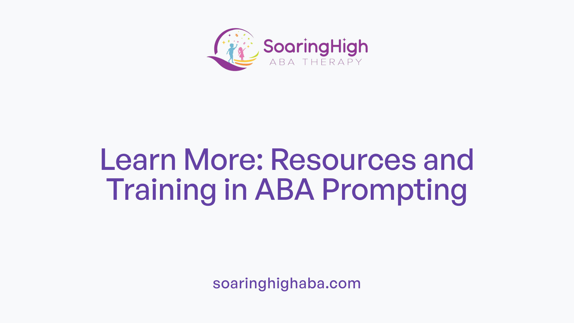 Learn More: Resources and Training in ABA Prompting