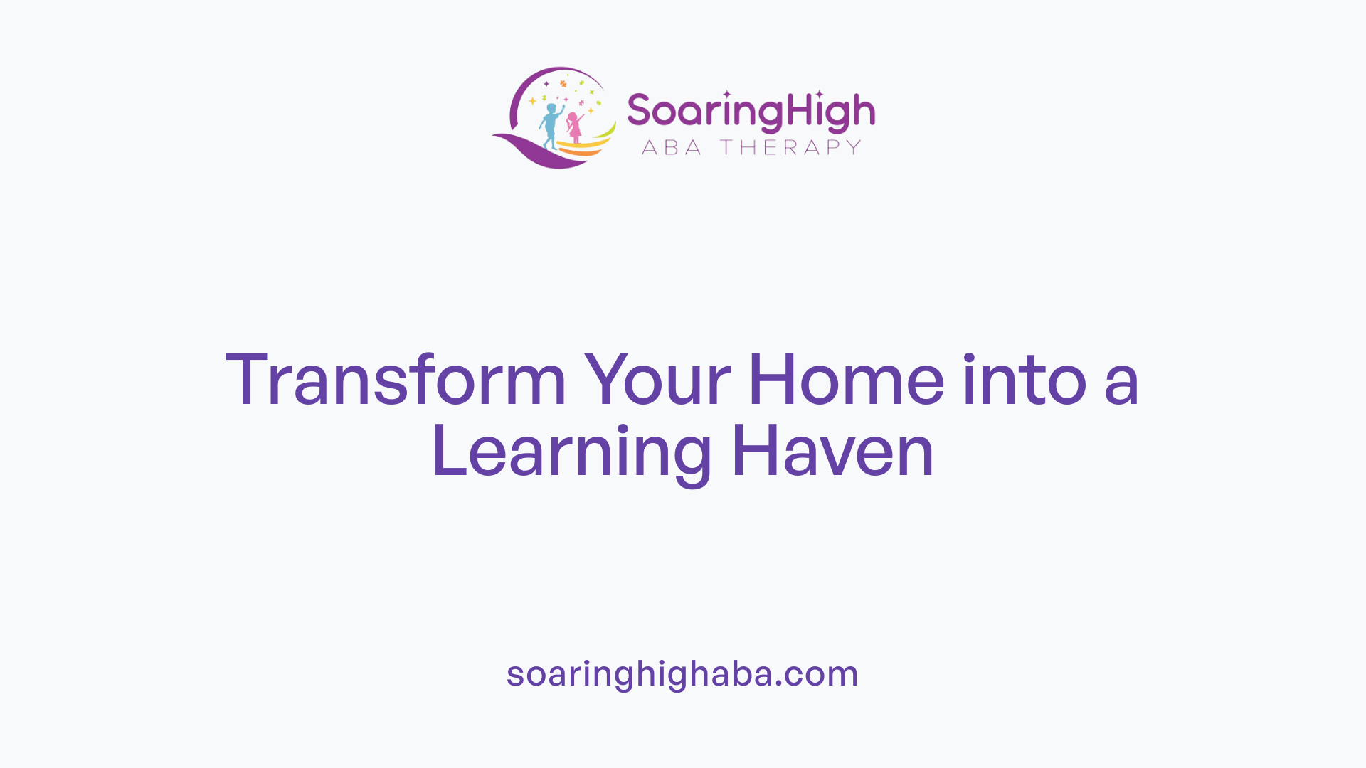 Transform Your Home into a Learning Haven