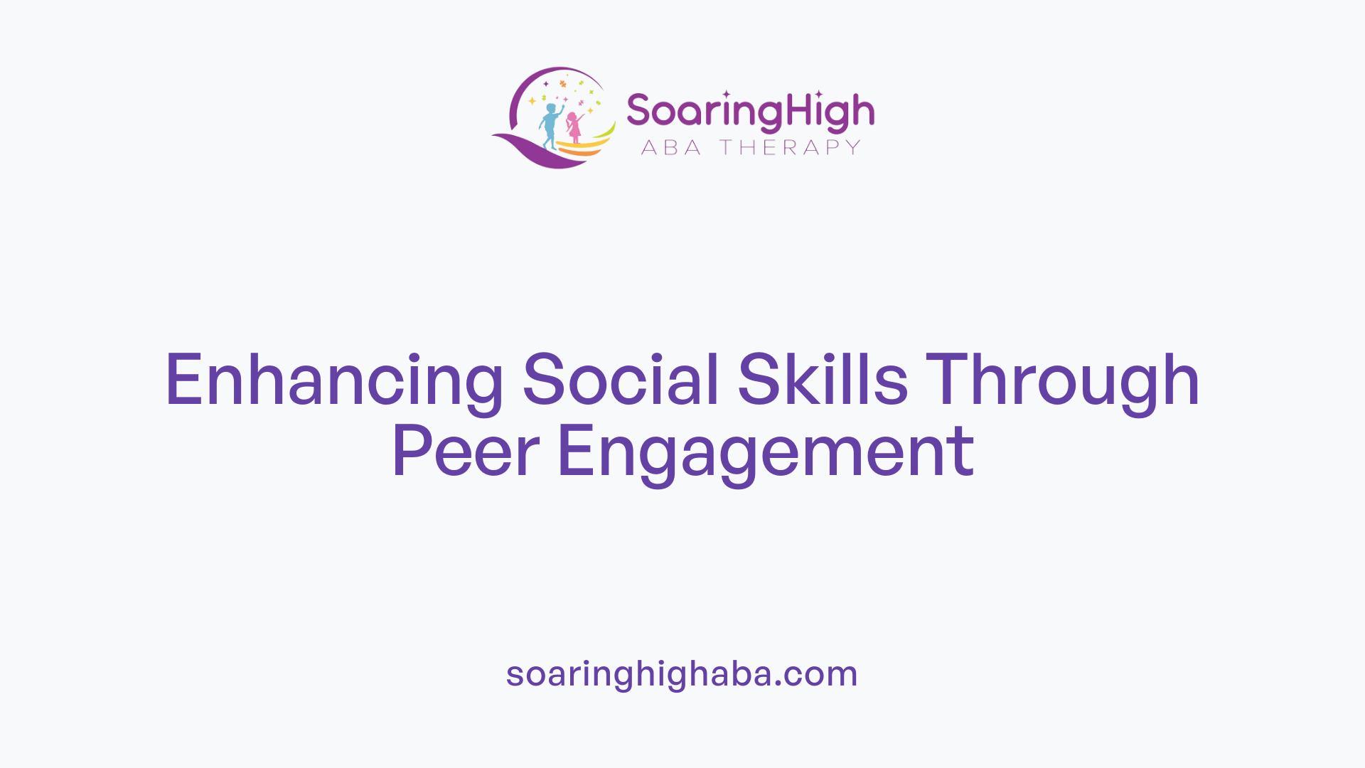Enhancing Social Skills Through Peer Engagement