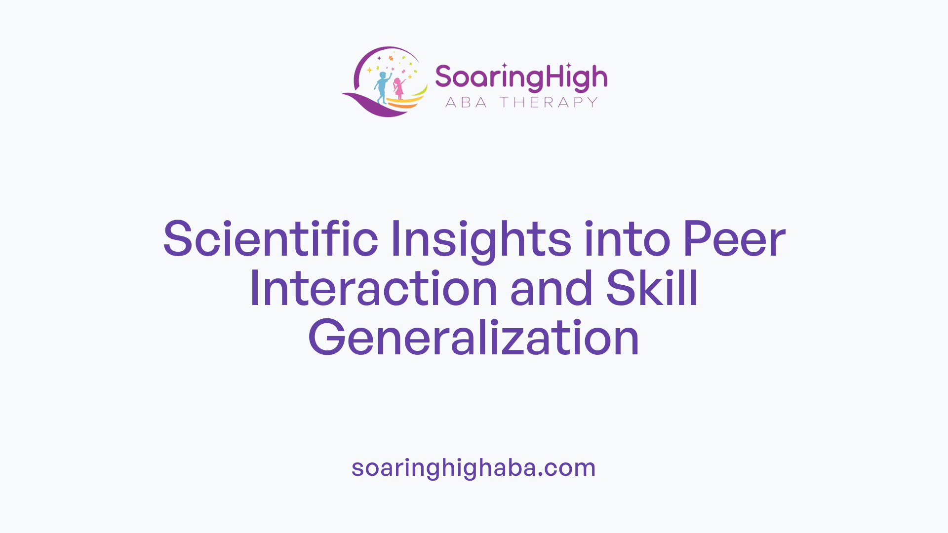 Scientific Insights into Peer Interaction and Skill Generalization