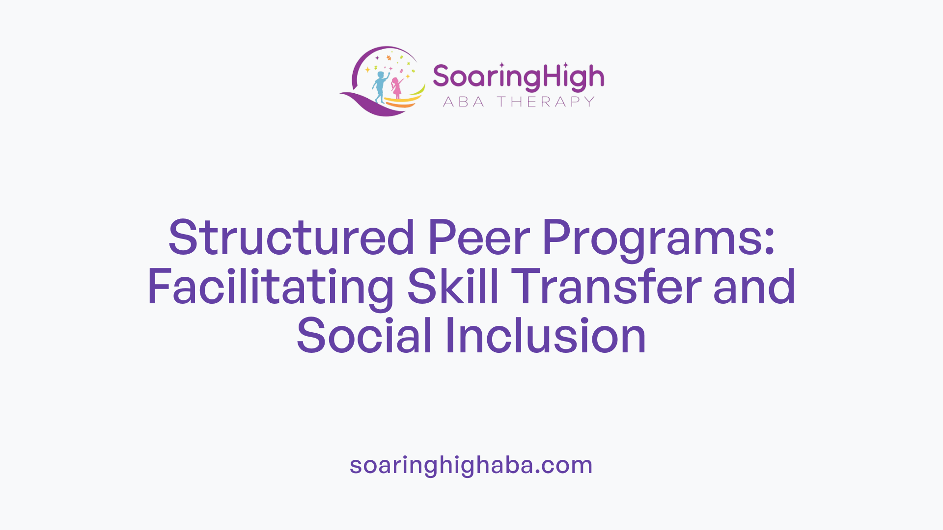 Structured Peer Programs: Facilitating Skill Transfer and Social Inclusion