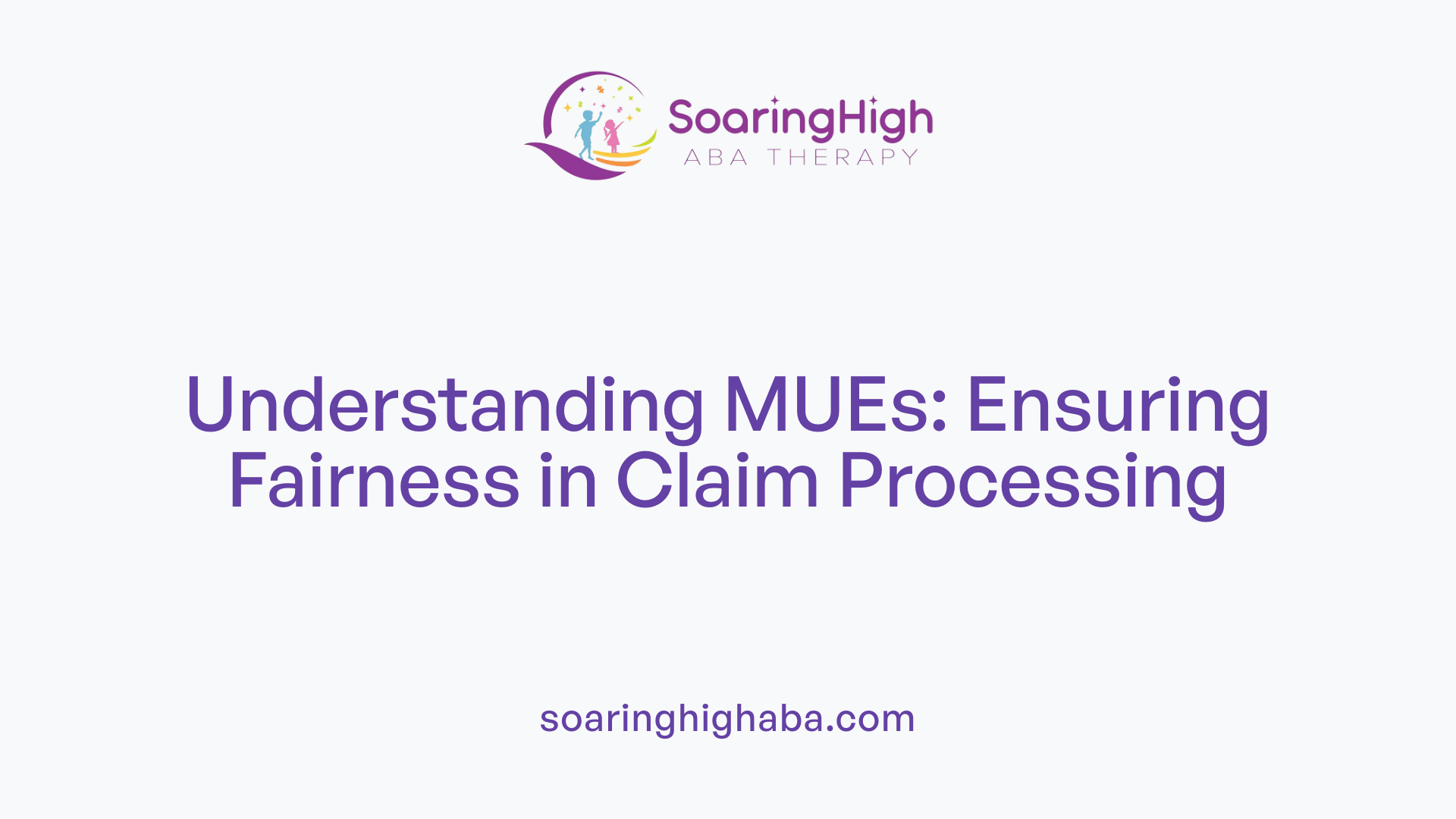 Understanding MUEs: Ensuring Fairness in Claim Processing